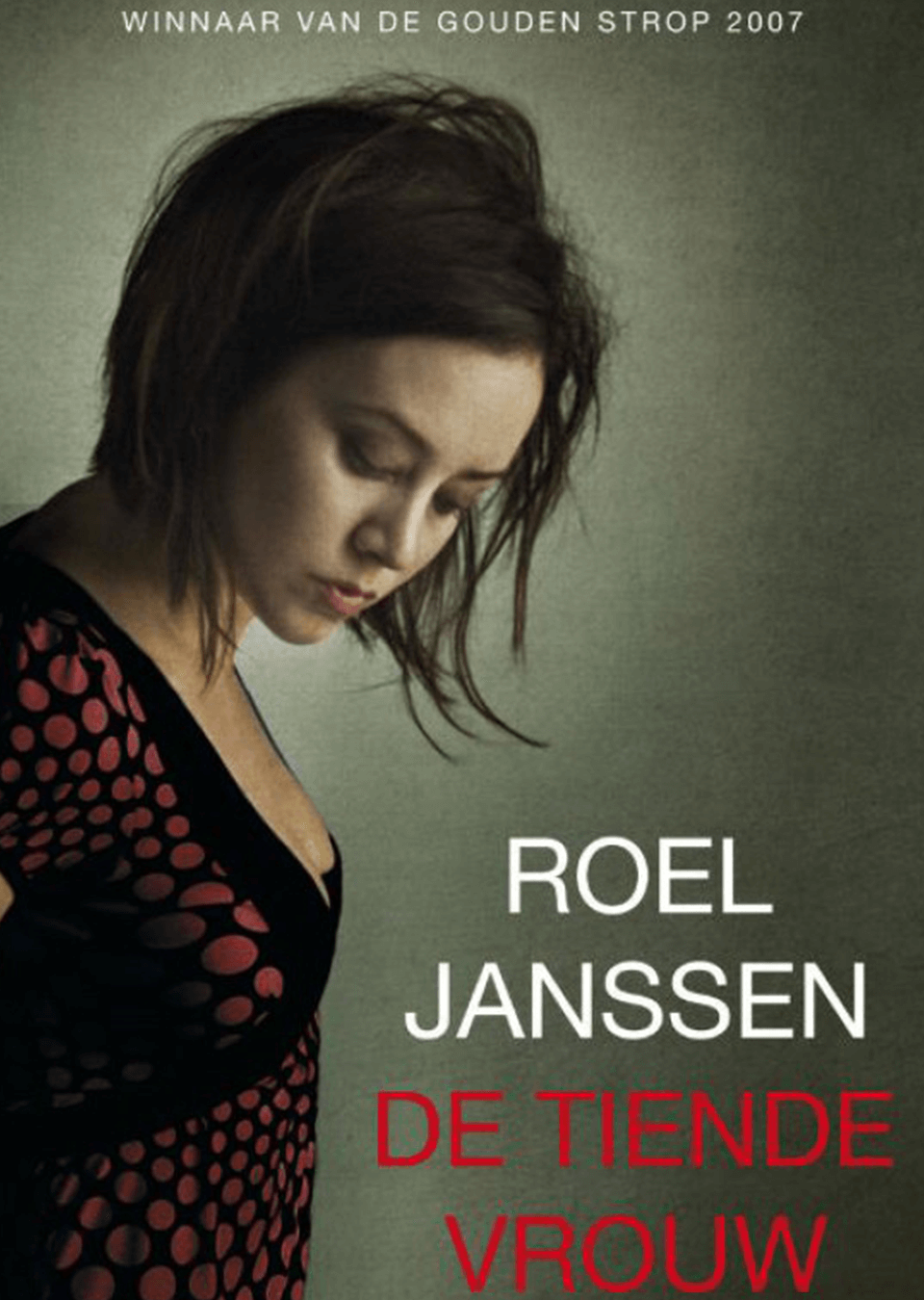 Boekomslag De Tiende Vrouw door Roel Janssen